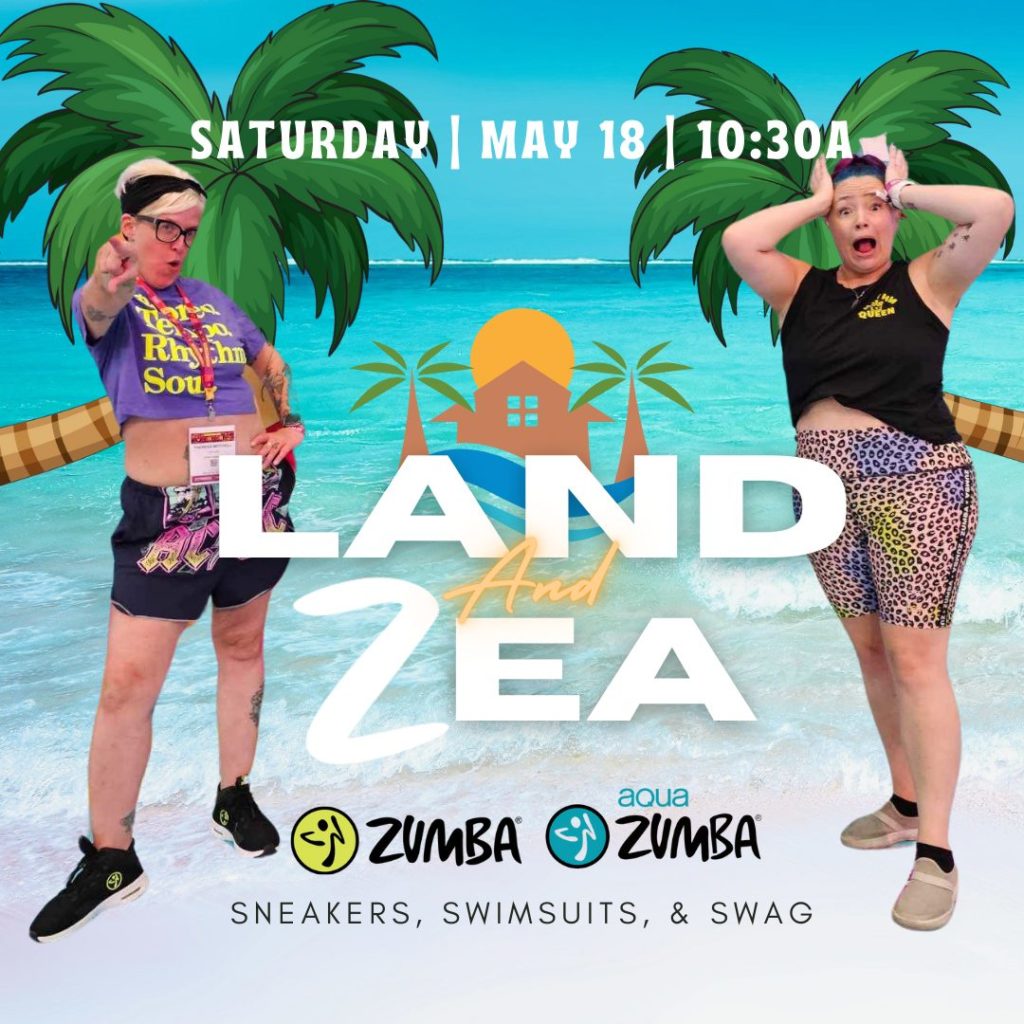 land and zea aqua zumba and zumba event at the ymca